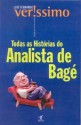 Todas as Histórias do Analista de Bagé - Luis Fernando Verissimo