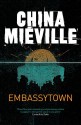 Embassytown - China Miéville