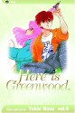 Here Is Greenwood: Volume 4 - Yukie Nasu