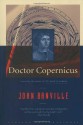 Doctor Copernicus - John Banville