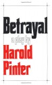 Betrayal - Harold Pinter