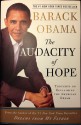 The Audacity of Hope: Thoughts on Reclaiming the American Dream - Barack Obama