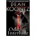 Odd Interlude #1 (An Odd Thomas Story) - Dean Koontz