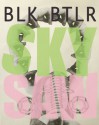 Sky Saw - Blake Butler