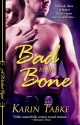 Bad to the Bone - Karin Tabke