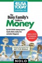 Busy Family's Guide to Money - Sandra Block, John Waggoner, Kathy Chu