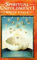 Spiritual Unfoldment 1 (Spiritual Unfoldment) - White Eagle