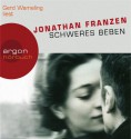 Schweres Beben. - Jonathan Franzen, Gerd Wameling