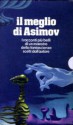 Il meglio di Asimov - Isaac Asimov, Hilja Brinis