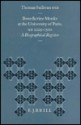 Benedictine Monks at the University of Paris, A.D. 1229-1500: A Biographical Register - Thomas Sullivan