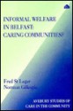 Informal Welfare in Belfast: Caring Communities? - Fred St. Leger, Norman Gillespie