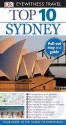 Top 10 Sydney (Eyewitness Top 10 Travel Guide) - Steve Womersley, Rachel Neustein, Carol A. Wiley