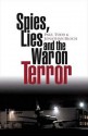 Spies, Lies and the War on Terror - Paul Todd, Jonathan Bloch, Patrick Fitzgerald