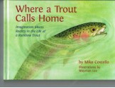 Where a Trout Calls Home - Mike Costello, Wayman Lee