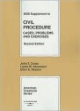 Civil Procedure, Cases, Problems and Exercises, 2d Edition, 2008 Supplement - John T. Cross, Leslie W. Abramson, Ellen E. Deason