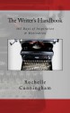 The Writer's Handbook: 365 Days of Inspiration & Motivation - Rochelle Cunningham