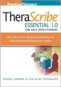 Therascribe Essential 1.0 for Solo Practitioners: The Easy-To-Use Treatment Planning and Clinical Record Management System + the Child Psychotherapy Treatment Planner Module - Arthur E. Jongsma Jr.