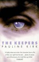 The Keepers: The Tree - Pauline Kirk