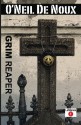 Grim Reaper (LaStanza New Orleans Police Novels) - O'Neil De Noux