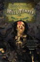 Creatures of Will and Temper - Molly Tanzer