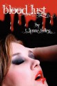 Blood Lust (Blood, #3) - T. Lynne Tolles