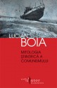 Mitologia științifică a comunismului - Lucian Boia