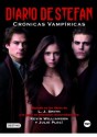 Diario de Stefan (Cronicas Vampiricas) - Gemma Gallart, Kevin Williamson, L.J. Smith, Julie Plec