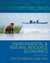 Environmental & Natural Resource Economics - Tom Tietenberg, Lynne Lewis