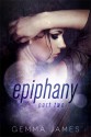 Epiphany: Part Two (Epiphany, #2) - Gemma James