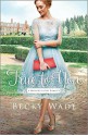 True to You (Bradford Sisters #1) - Becky Wade