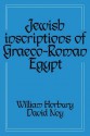 Jewish Inscriptions of Graeco-Roman Egypt - William Horbury