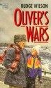 Oliver's Wars - Budge Wilson