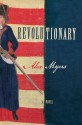 Revolutionary - Alex Myers