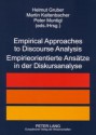 Empirical Approaches to Discourse Analysis Empirieorientierte Ansaetze in Der Diskursanalyse - Peter Muntigl