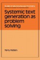 Systemic Text Generation As Problem Solving - Terry Patten