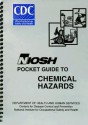 Niosh Pocket Guide To Chemical Hazards - (United States) Centers for Disease Control and Prevention, DHHS Centers for Disease Control and Prevention