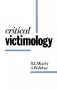 Critical Victimology: International Perspectives - Rob I. Mawby, Sandra Walklate