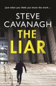 The Liar - Orion Publishing Group Limited, Steve Cavanagh, Adam Sims