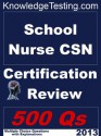 School Nursing - CSN Certification Review (School Nursing Certification Series) - Charity Woodfield, Robert James, Joan Martin, Tina Nguyen