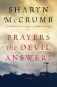 Prayers the Devil Answers: A Novel (Ballad) - Sharyn McCrumb