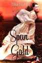 Spun Gold: The Witching Hour Collection - Minerva Lee