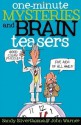 One-Minute Mysteries and Brain Teasers: Good Clean Puzzles for Kids of All Ages - Sandy Silverthorne, John Warner