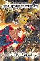 Superman: Infinite City - Mike Kennedy, Carlos Meglia