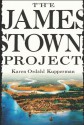 The Jamestown Project - Karen Ordahl Kupperman