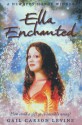 Ella Enchanted (Enchanted, #1) - Gail Carson Levine