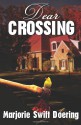 Dear Crossing - Marjorie Swift Doering