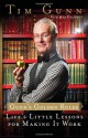 Gunn's Golden Rules: Life's Little Lessons for Making It Work - Tim Gunn