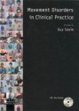 Movement Disorders in Clinical Practice [With CDROM] - Isis Press