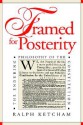 Framed for Posterity: The Enduring Philosophy of the Constitution - Ralph Louis Ketcham