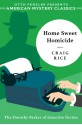 Home Sweet Homicide - Craig Rice